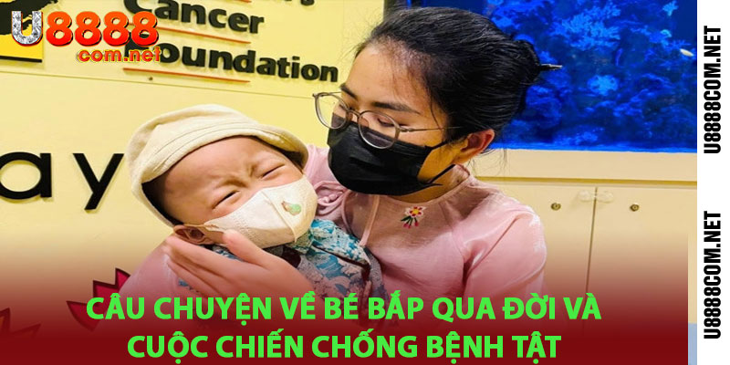 Bé Bắp Qua Đời